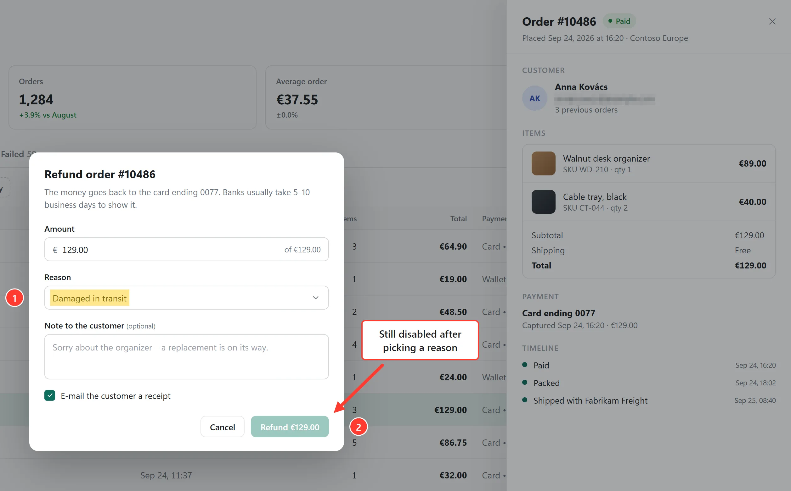 Liveora Snap capture of the refund dialog: the chosen reason highlighted, steps 1 and 2, a note reading “Still disabled after picking a reason” with an arrow to the greyed-out Refund button, and the customer's e-mail pixelated